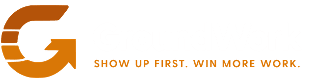 GroundWork — Show up first. Win more work.